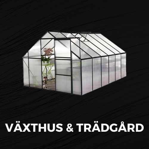 Black Friday Växthus & trädgård